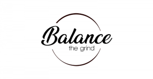 Balance the Grind